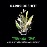 Табак для кальяна Darkside Shot - Таежный трип (Лемонграсс фейхоа эвкалипт) 30г